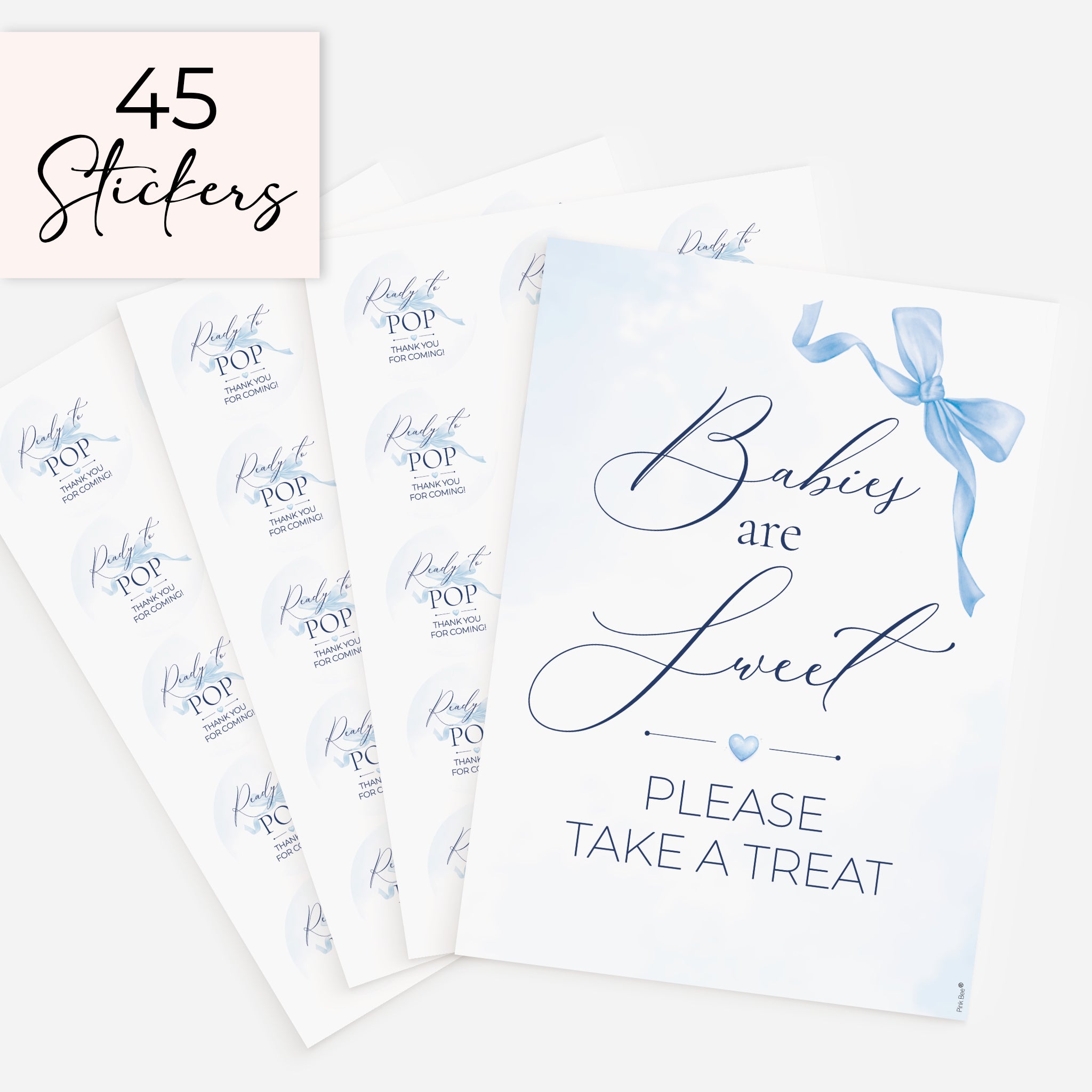 blue bow theme babies are sweet please take a treat baby shower favour sign with three sheets of 15 matching 51mm 'Ready to Pop'  stickers on white background