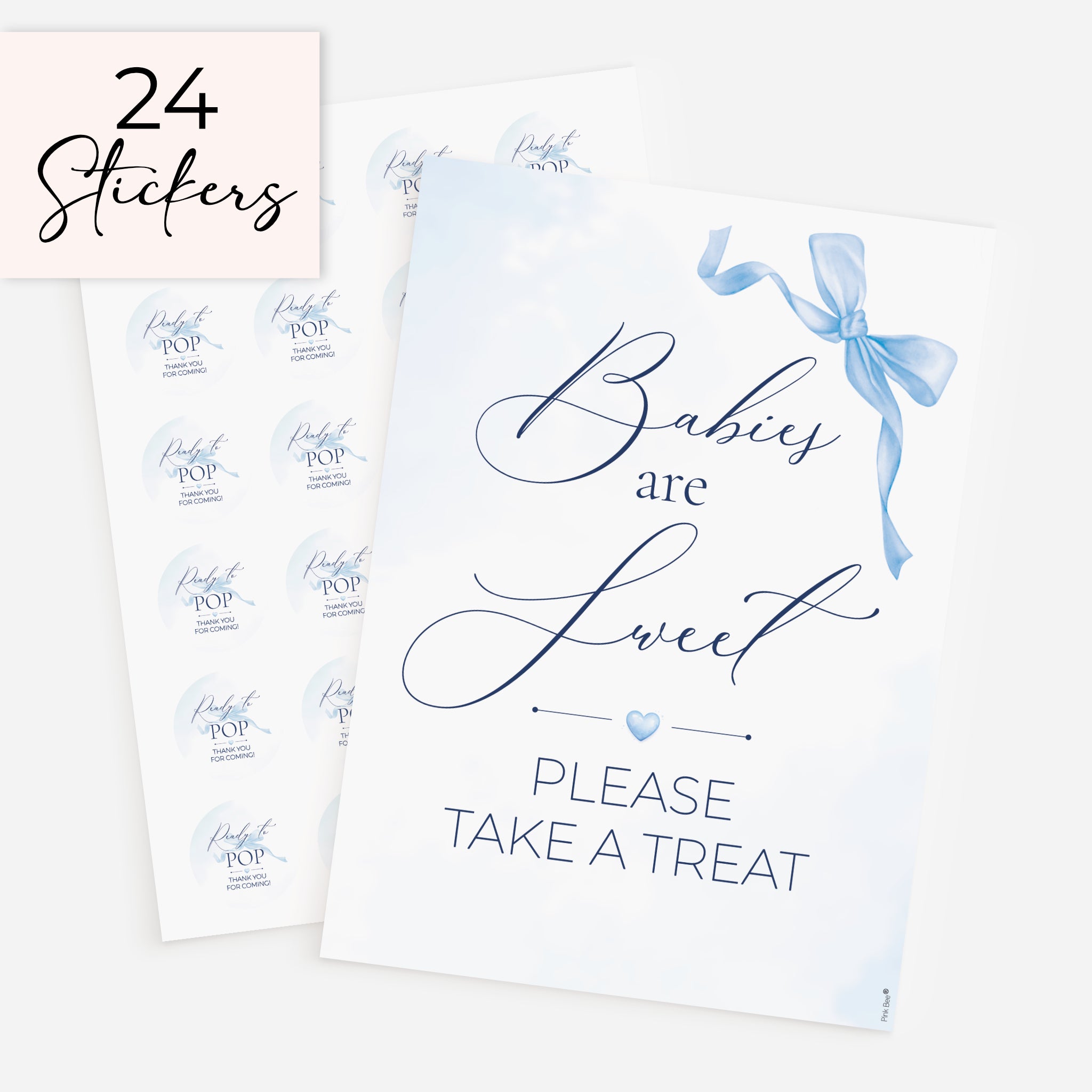 Blue Bow theme 'Babies are Sweet please take a treat' baby shower favour sign with one sheet of 24 matching 37mm 'Ready to Pop' stickers on white background