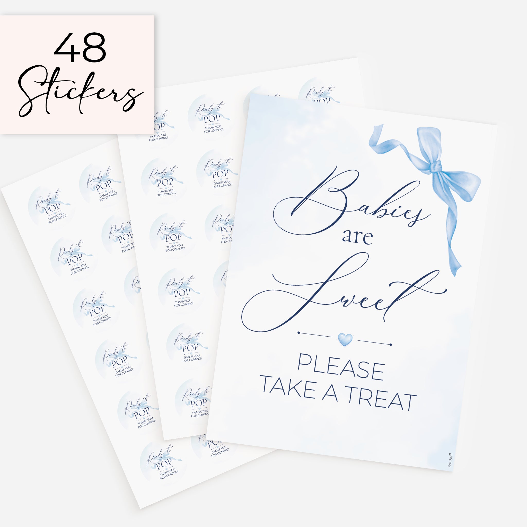 Blue Bow theme 'Babies are Sweet please take a treat' baby shower favour sign with two sheets of 24 matching 37mm 'Ready to Pop' stickers on white background
